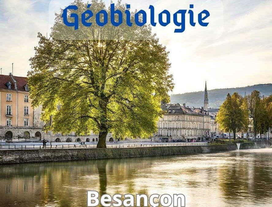🌟 Besançon: Formation en Géobiologie 11 Jan. – 14 Jan. 2024