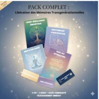PACK COMPLET LIBERATION MEMOIRES TRANSGENERATIONNELLES